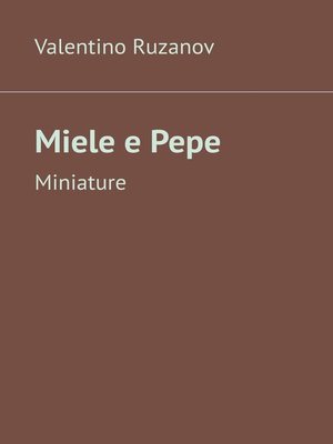cover image of Miele e Pepe. Miniature